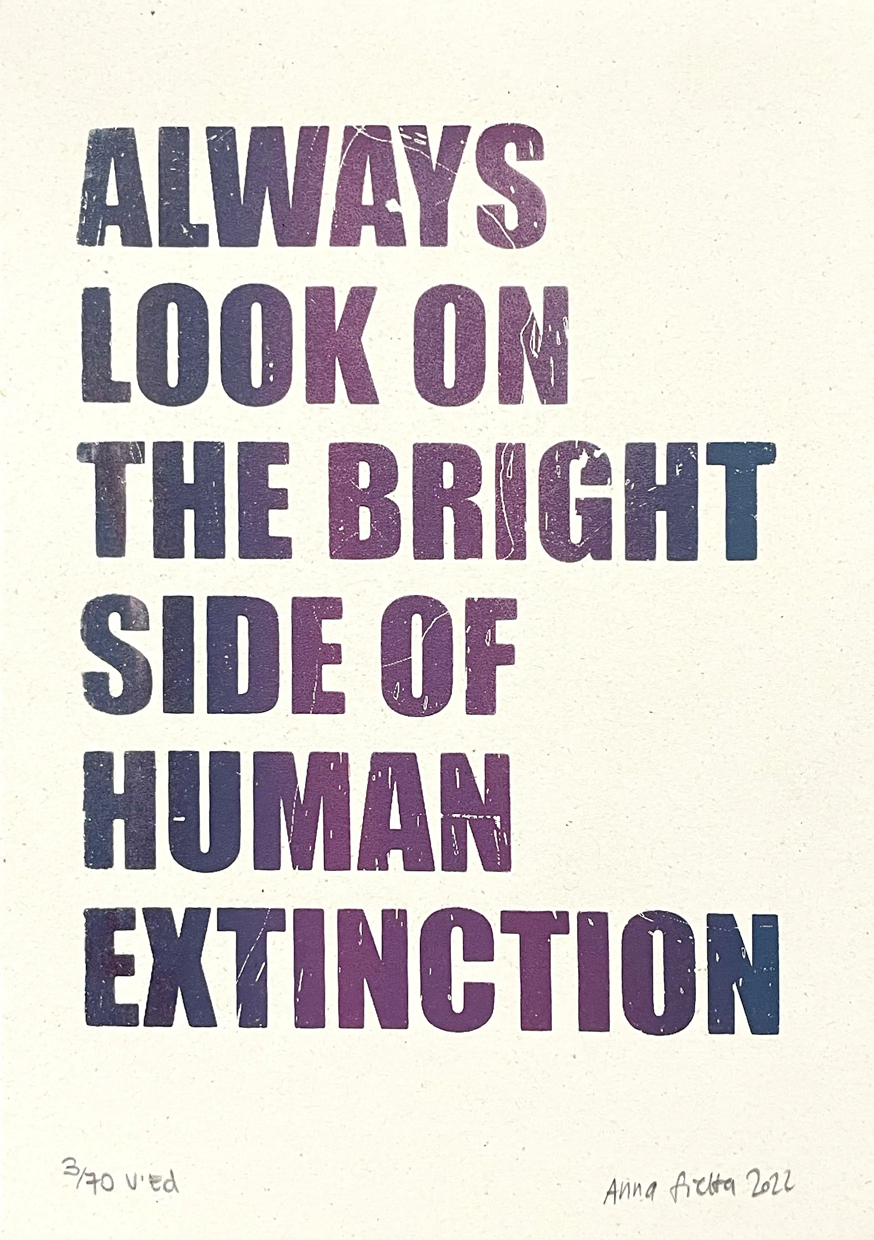 Always look on the bright side of human extinction (stampa A5)