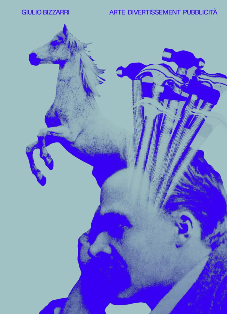 Giulio bizzarri. Arte divertissement pubblicità