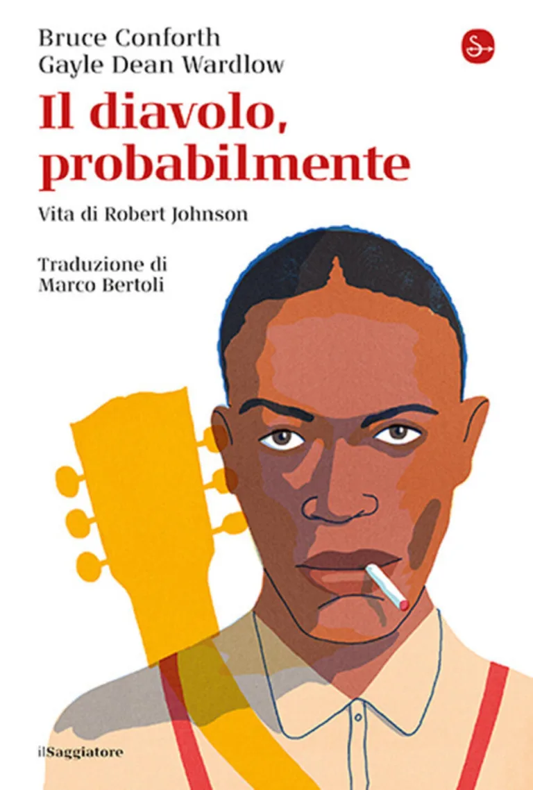 diavolo, probabilmente. vita di robert johnson (il)