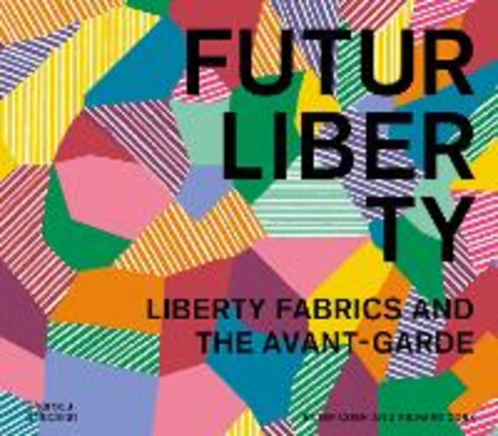 Futurliberty: liberty fabrics and the avant-garde