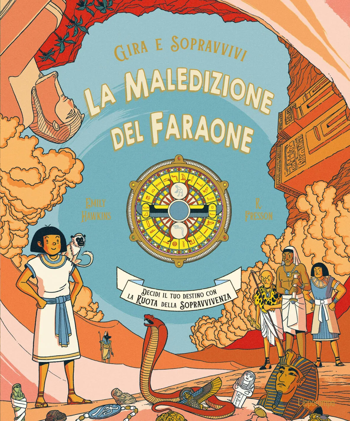 Gira e sopravvivi. La maledizione del faraone