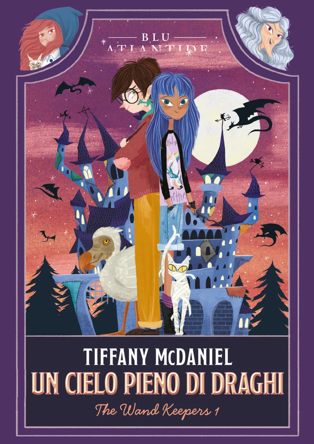 Un cielo pieno di draghi. The Wand keepers. vol. 1