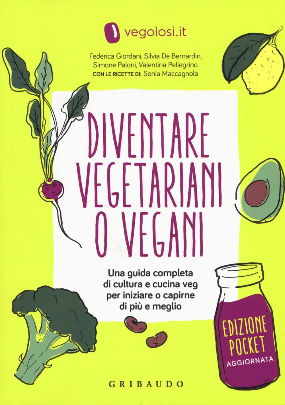 DIVENTARE VEGETARIANI O VEGANI EDIZIONE