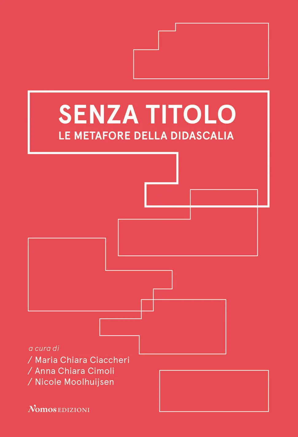 SENZA TITOLO. LE METAFORE DELLA DIDASCAL