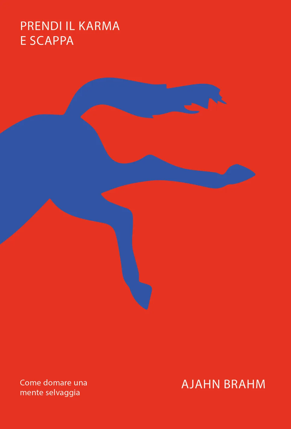 Prendi il karma e scappa