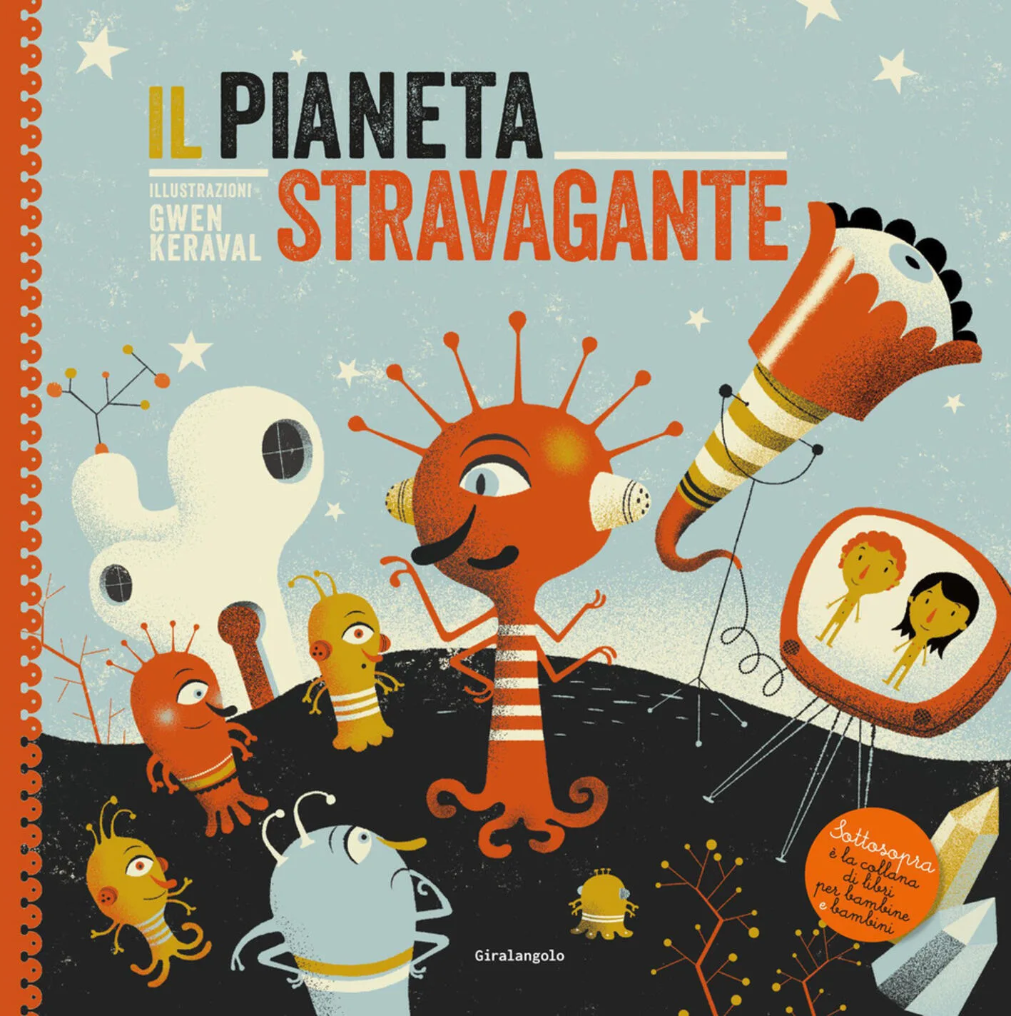 Il pianeta stravagante