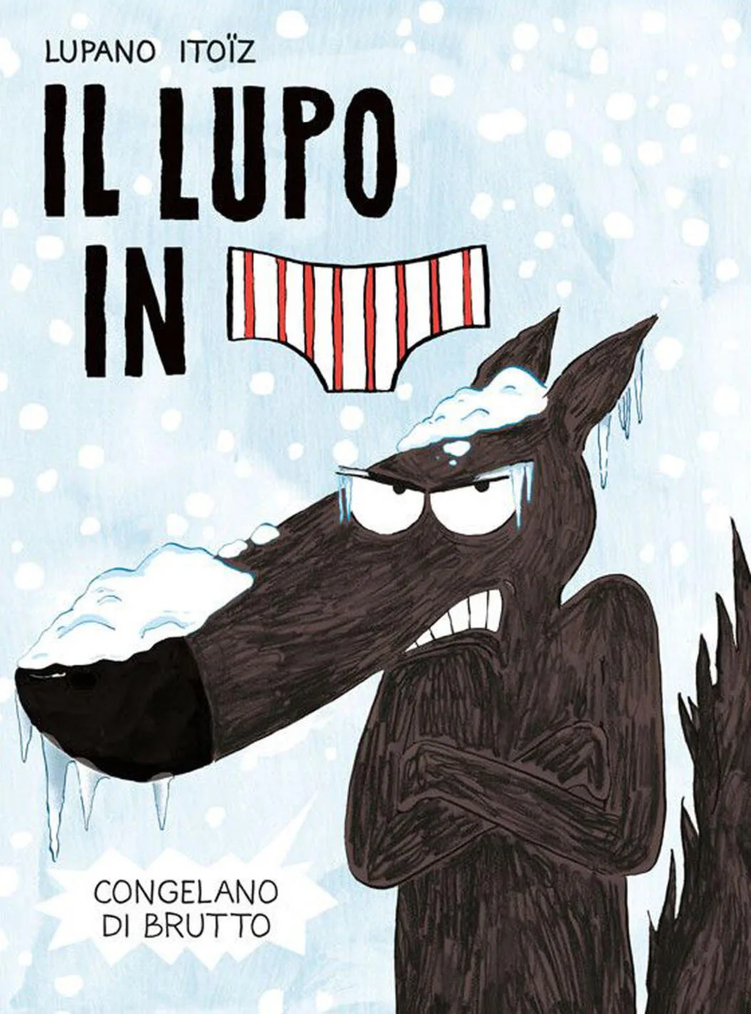 Il lupo in mutanda. Vol.2
