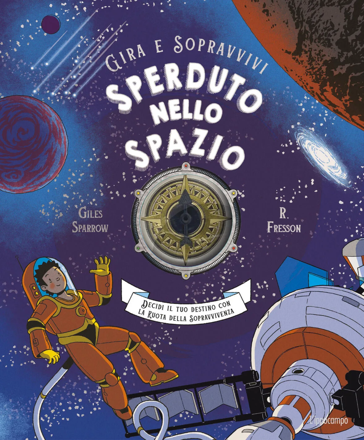 Sperduto nello spazio - Gira e sopravvivi