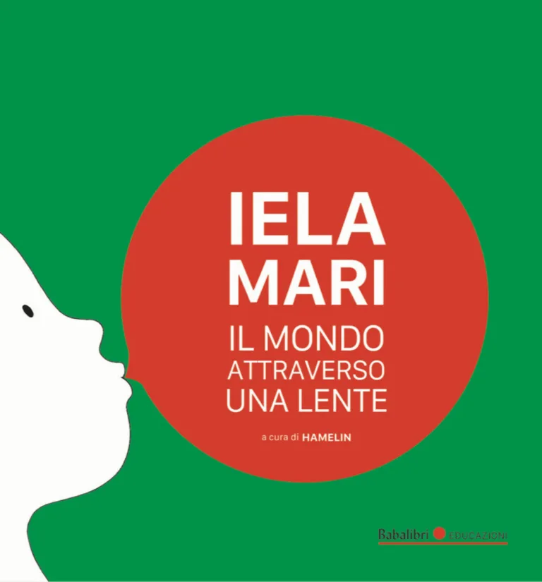 Iela Mari. Il mondo attraverso una lente.