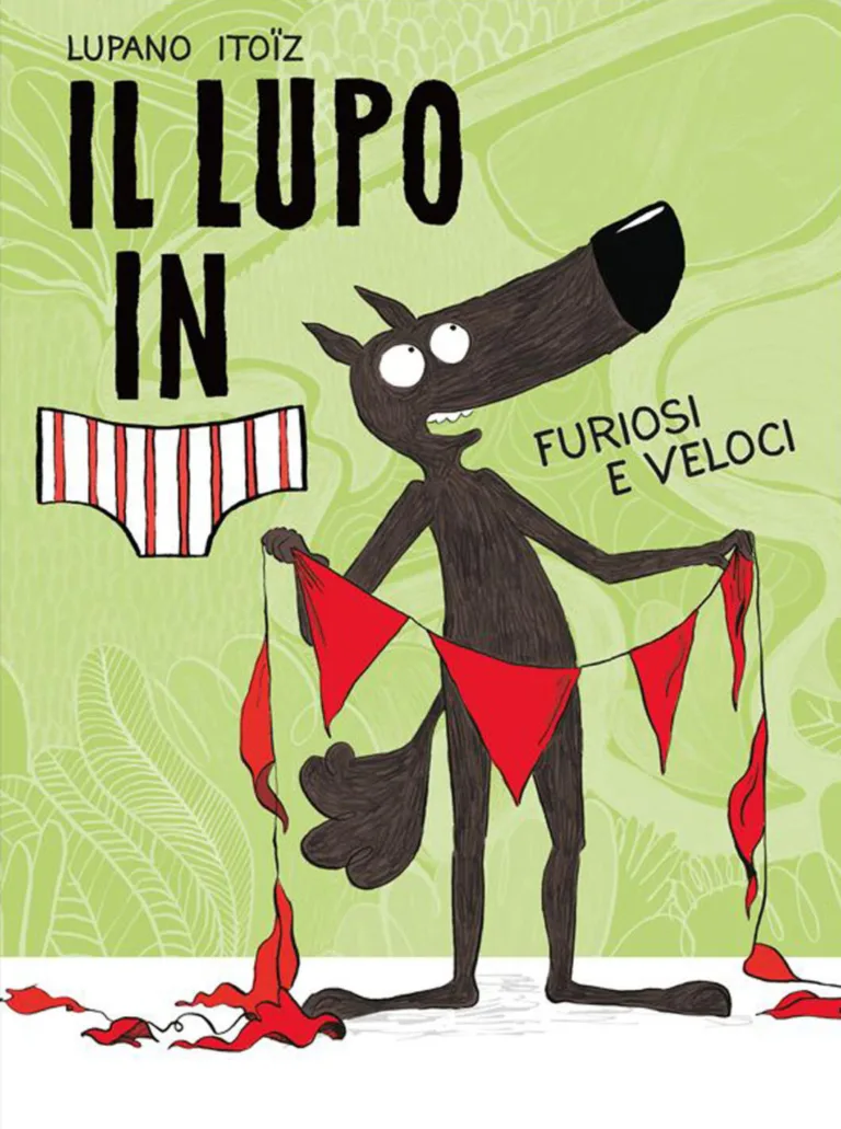 Lupo in mutanda - Fuori e veloci - Vol. 3