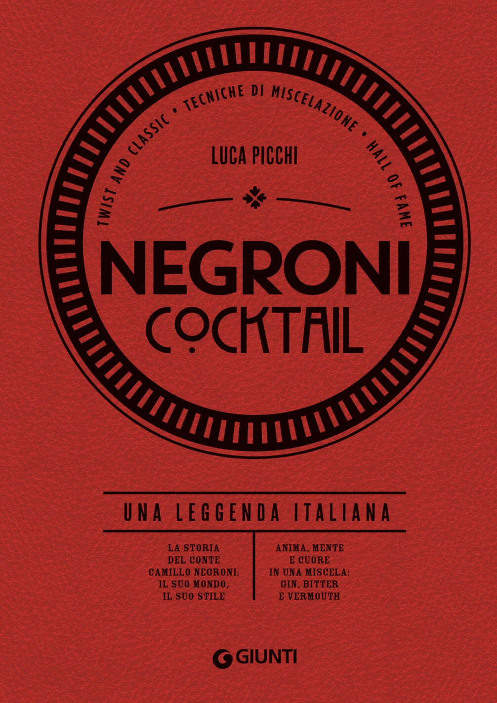 Negroni cocktail. Una leggenda italiana