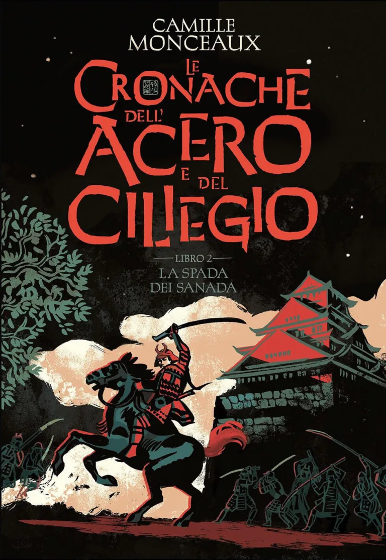 cronache dell'acero e del ciliegio-Libro 2-La Spada dei Sanada