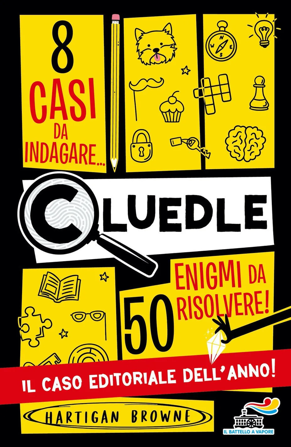cluedle. 8 casi da indagare, 50 enigmi da risolvere
