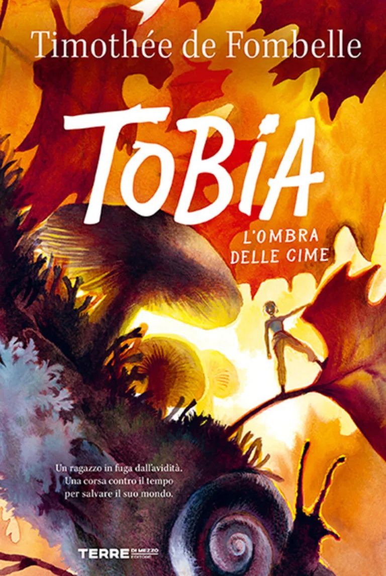 Tobia. L'ombra Delle Cime