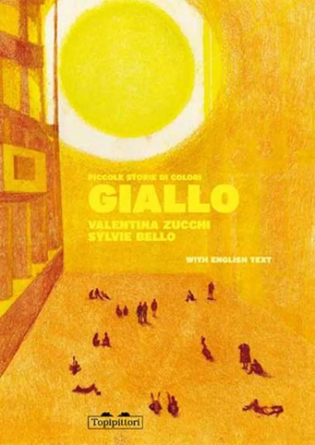 Giallo. Piccole storie di colori