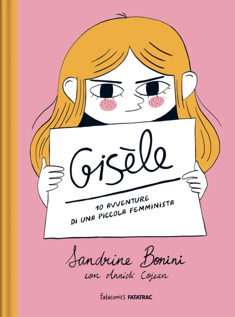 Gisèle. 10 avventure di una piccola femminista