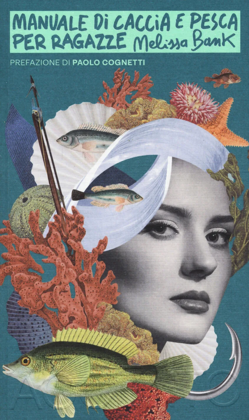 Manuale di caccia e di pesca per ragazze