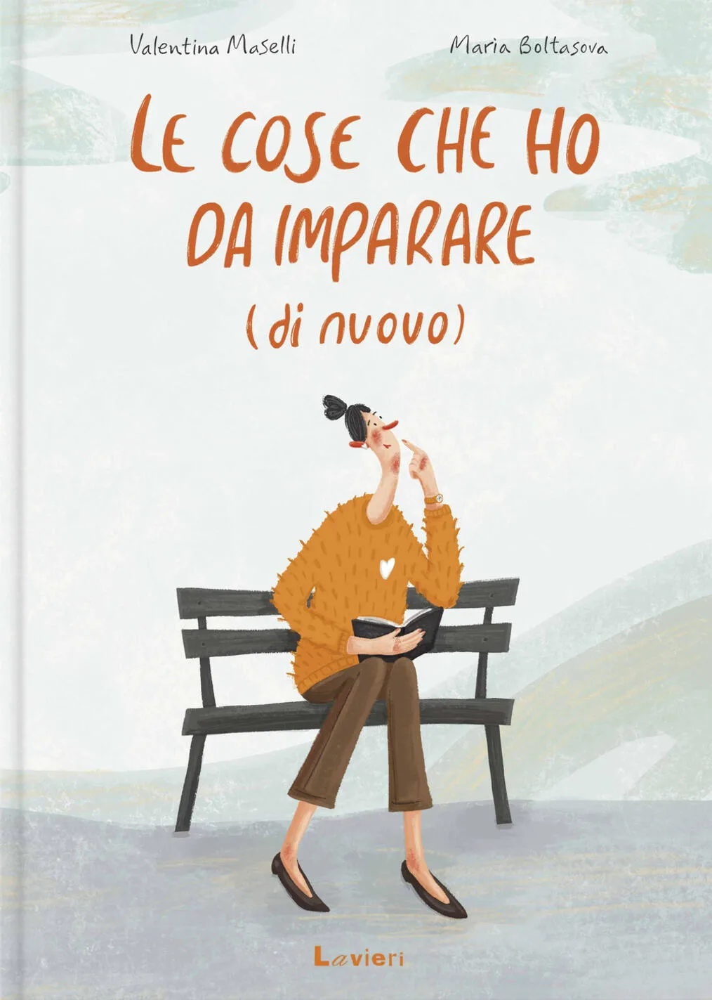 cose che ho da imparare (di nuovo) (le)