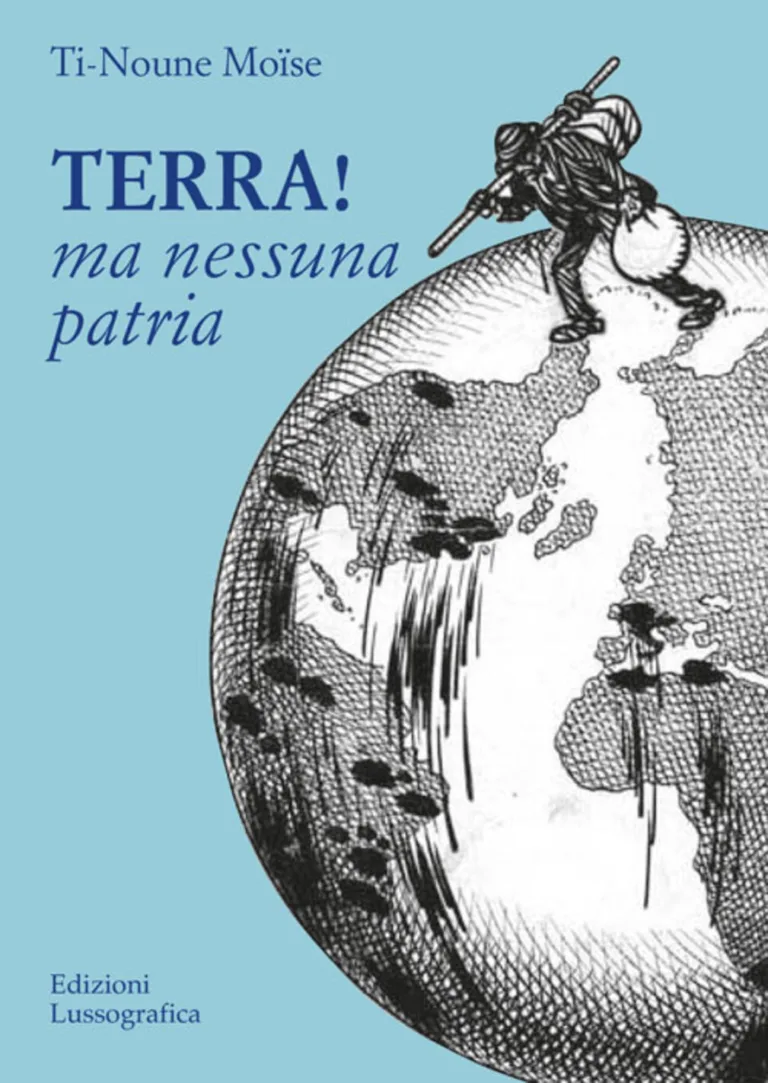 TERRA! MA NESSUNA PATRIA