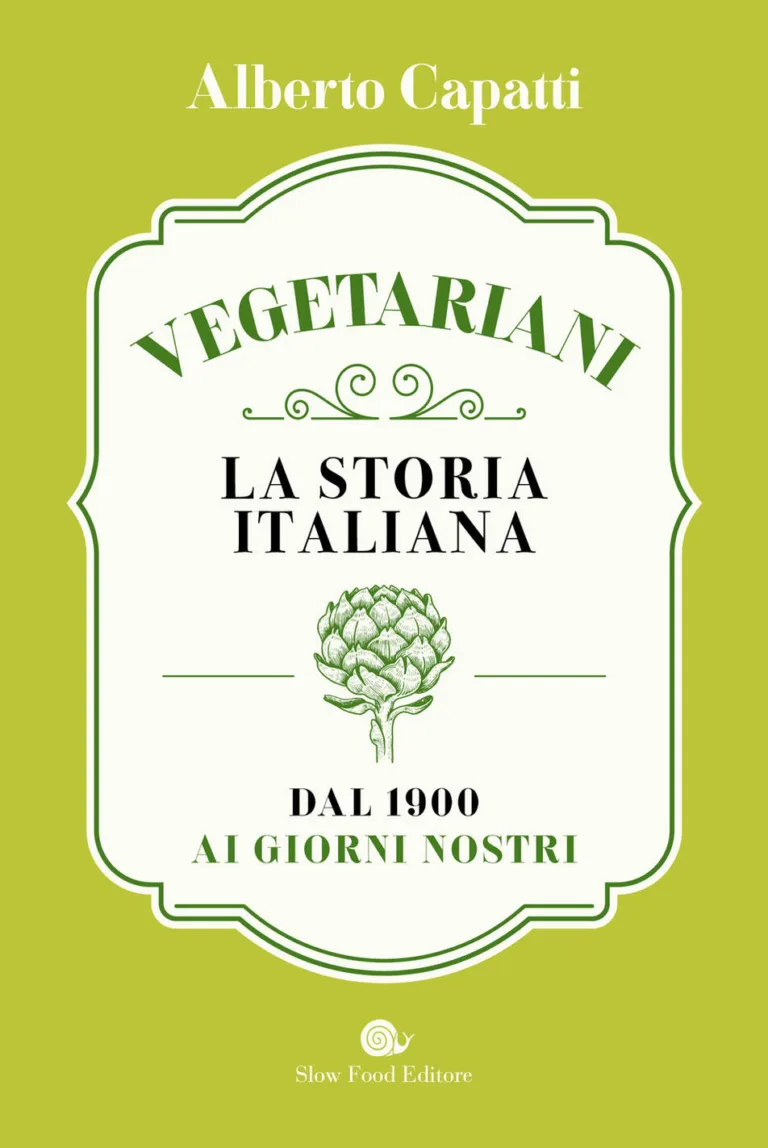 Vegetariani. la storia italiana dal 1900 ai giorni nostri. la storia italiana dal 1900 ai giorni nostri