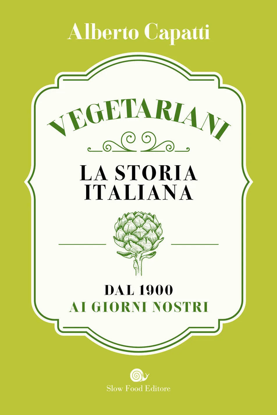 Vegetariani. la storia italiana dal 1900 ai giorni nostri. la storia italiana dal 1900 ai giorni nostri