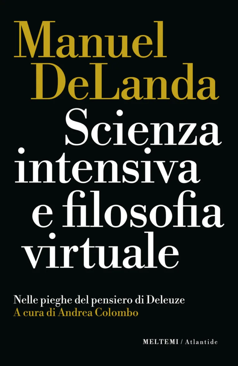 Scienza intensiva e filosofia virtuale.