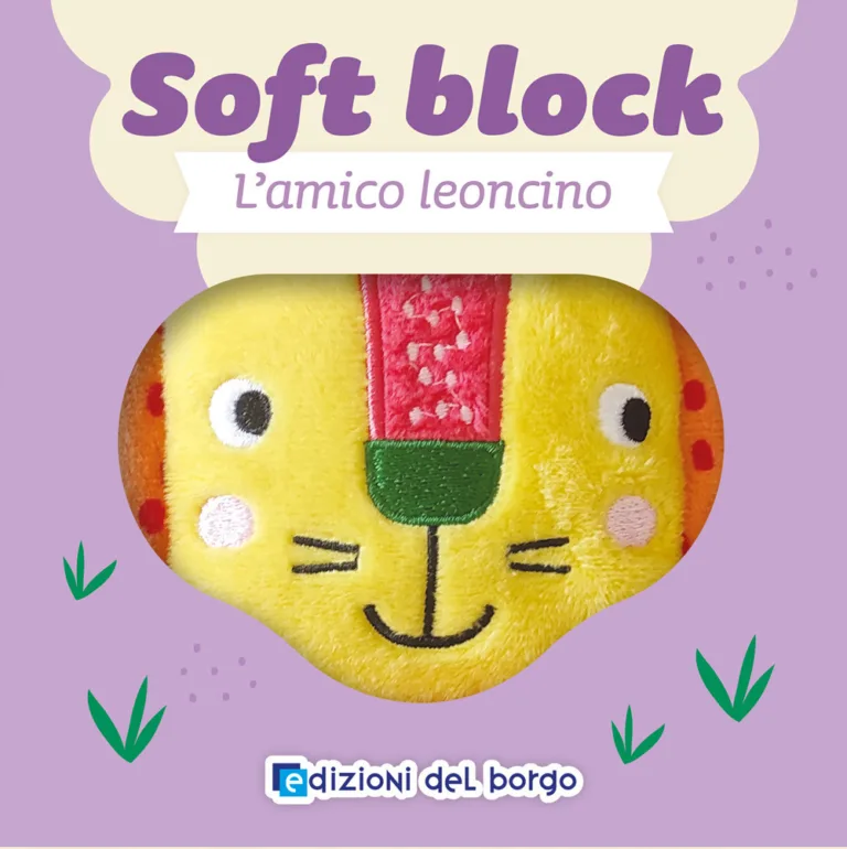 amico leoncino. soft block. ediz. a colori (l')