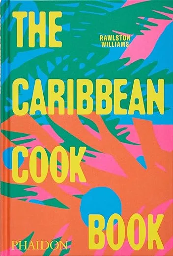 The Caribbean Cookbook
