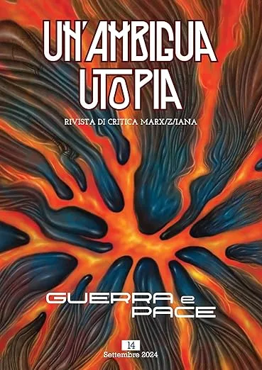 Un'ambigua utopia 14. Guerra e pace