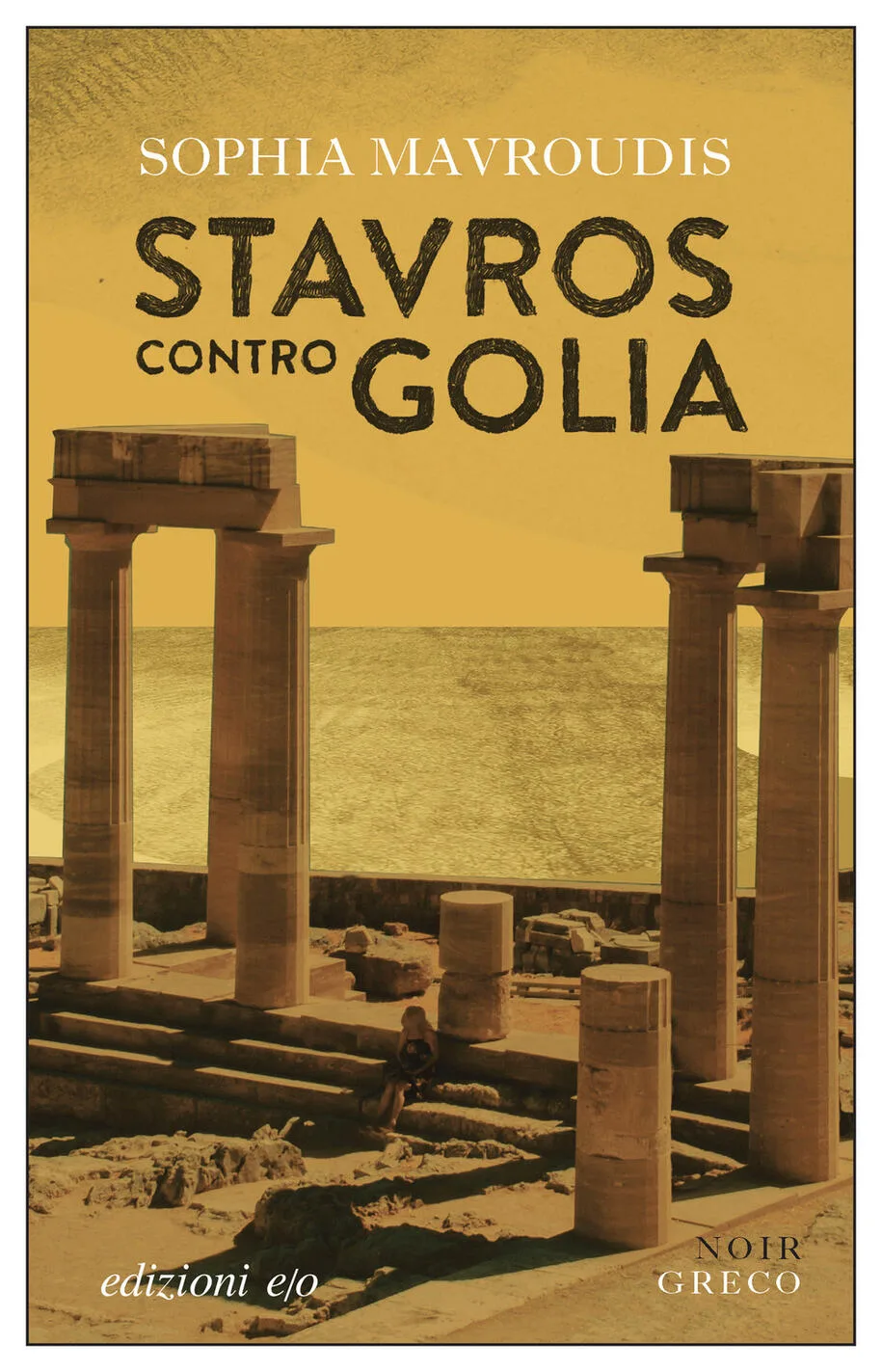 Stavros contro Golia