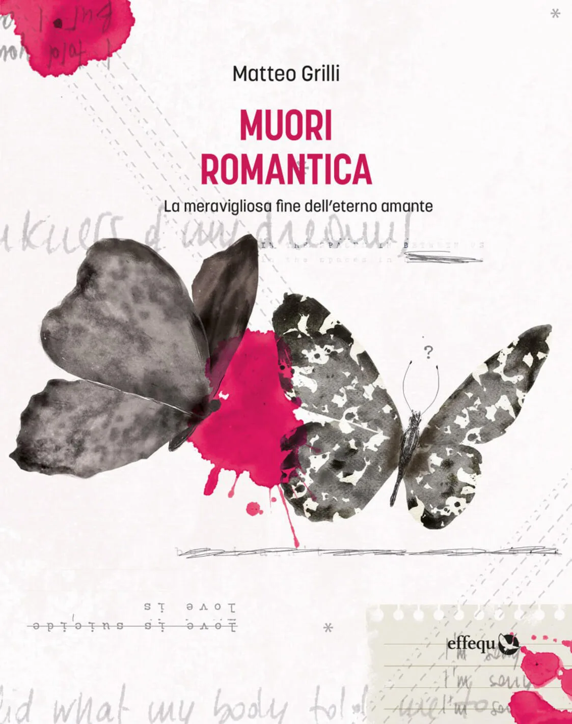 Muori romantica. la meravigliosa fine dell'eterno amante