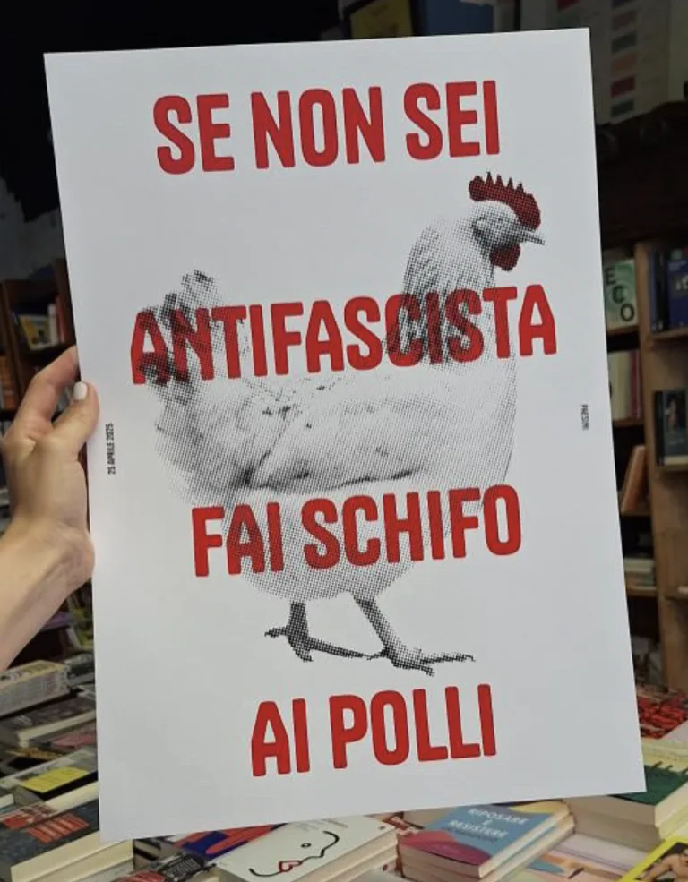 Se non sei antifascista fai schifo ai polli
