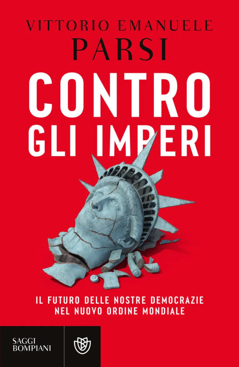 Contro gli imperi Il futuro delle nostre democrazie nel nuovo ordine mondiale