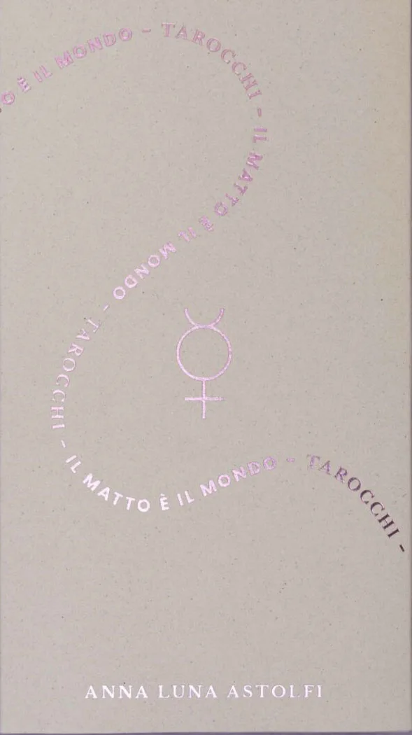 Il matto è il Mondo. TAROCCHI