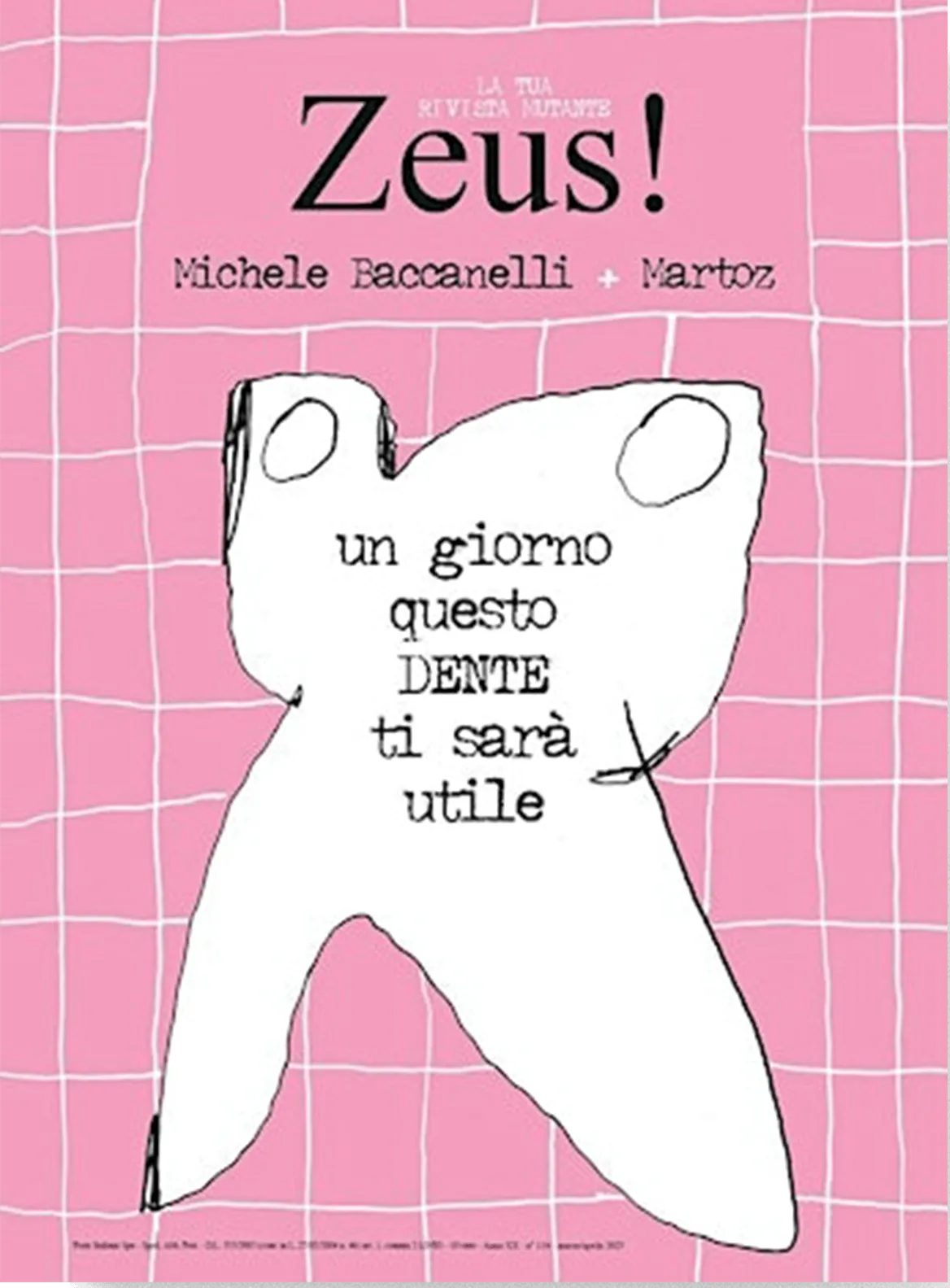 Un giorno questo dente ti sarà utile