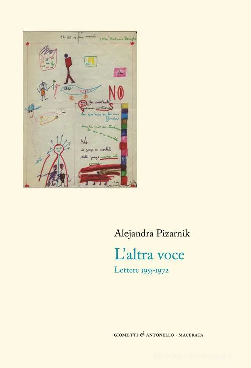 L' altra voce. Lettere 1955-1972