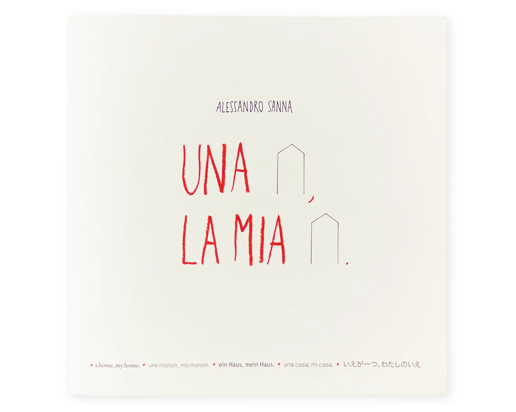 Una casa, la mia casa