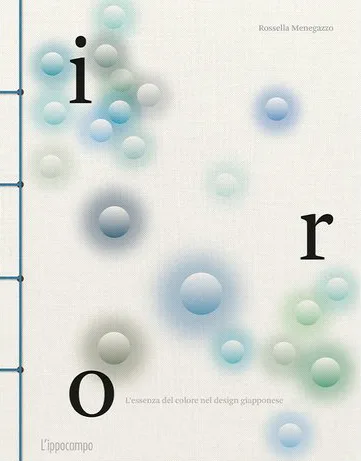Iro. L'essenza del colore nel design giapponese