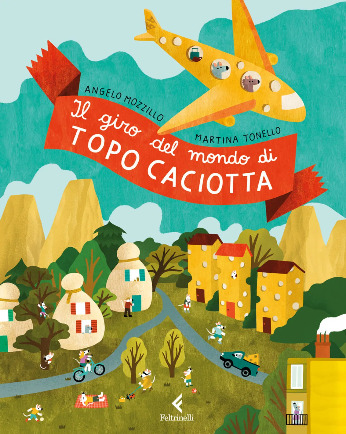 Il giro del mondo di Topo Caciotta