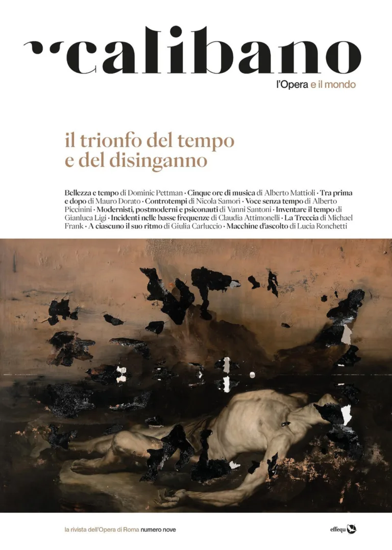 calibano. l'opera e il mondo. vol. 9: il trionfo del tempo e del disinganno