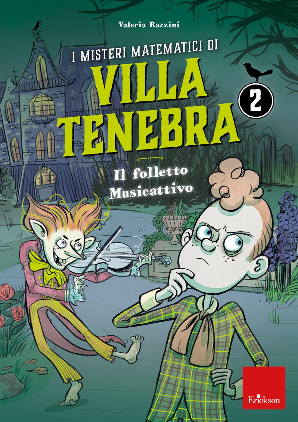 I misteri matematici di villa Tenebra. Vol. 2