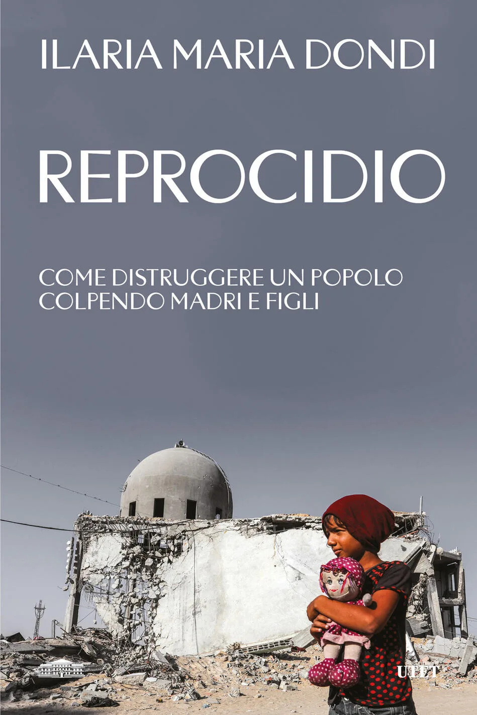 Reprocidio. Come distruggere un popolo c