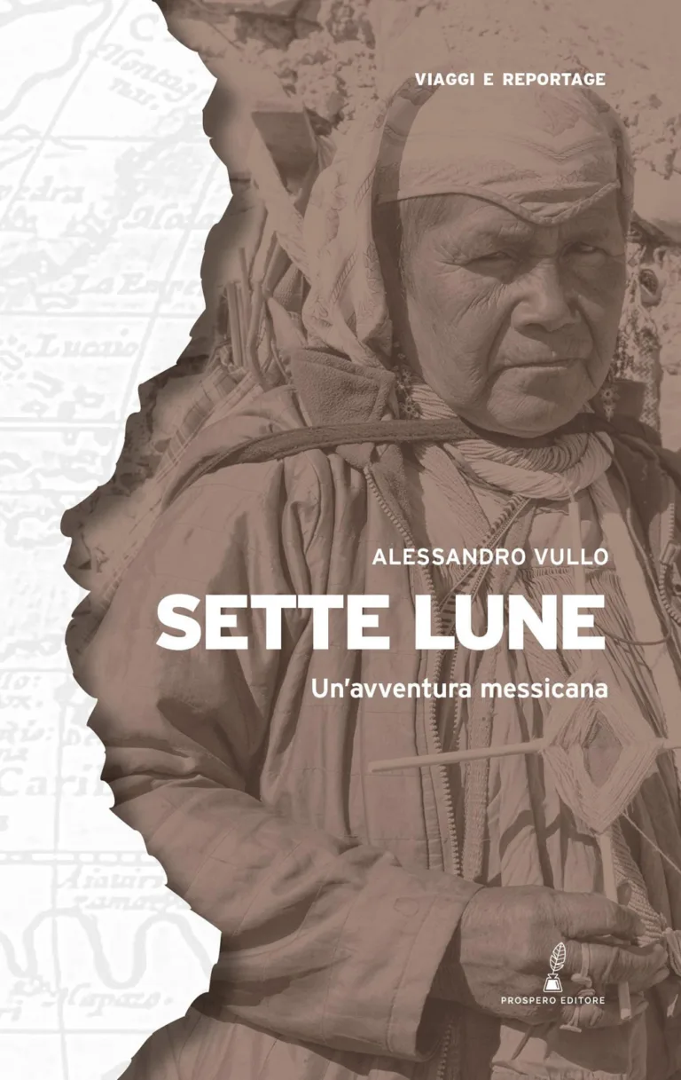 sette lune. un'avventura messicana