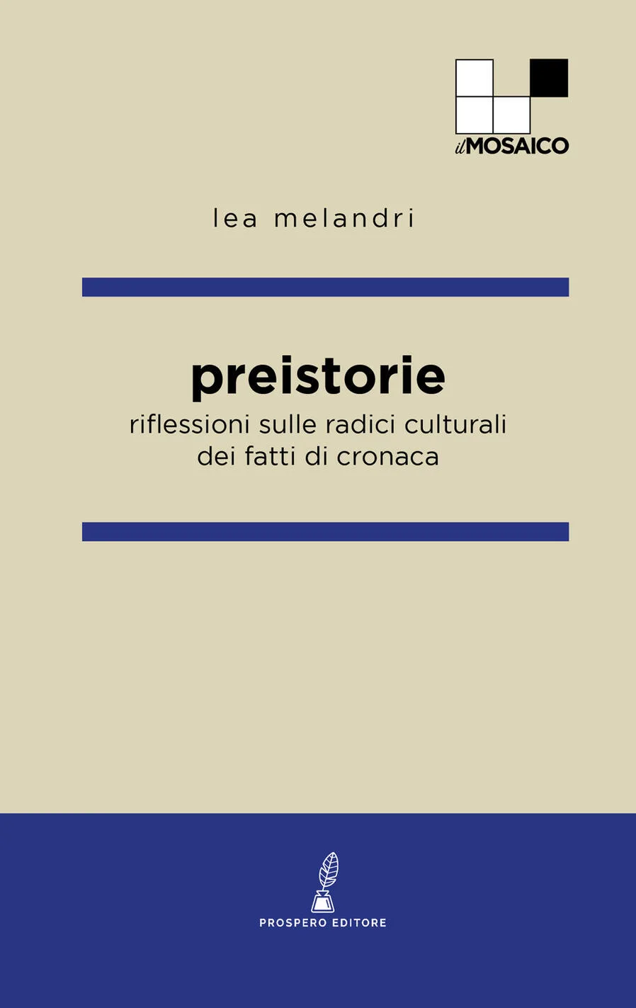 preistorie. riflessioni sulle radici culturali dei fatti di cronaca