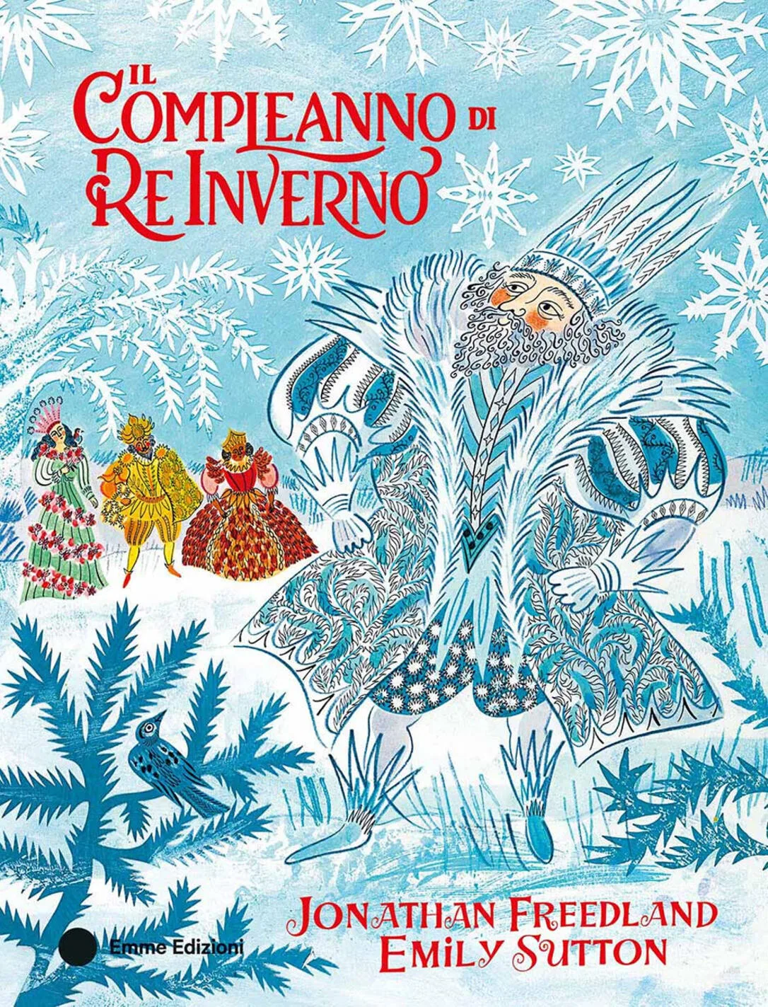 compleanno di re inverno. ediz. a colori (il)