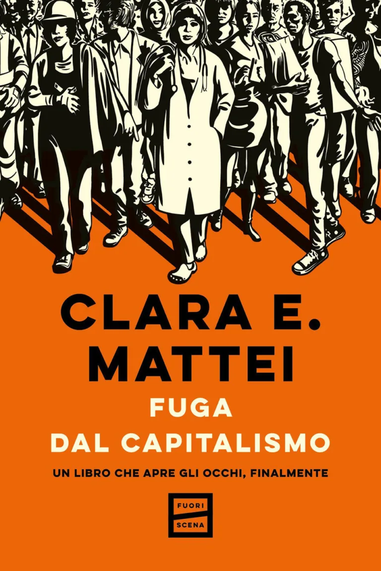 Fuga Dal Capitalismo. Un Libro Che Apre Gli Occhi, Finalmente