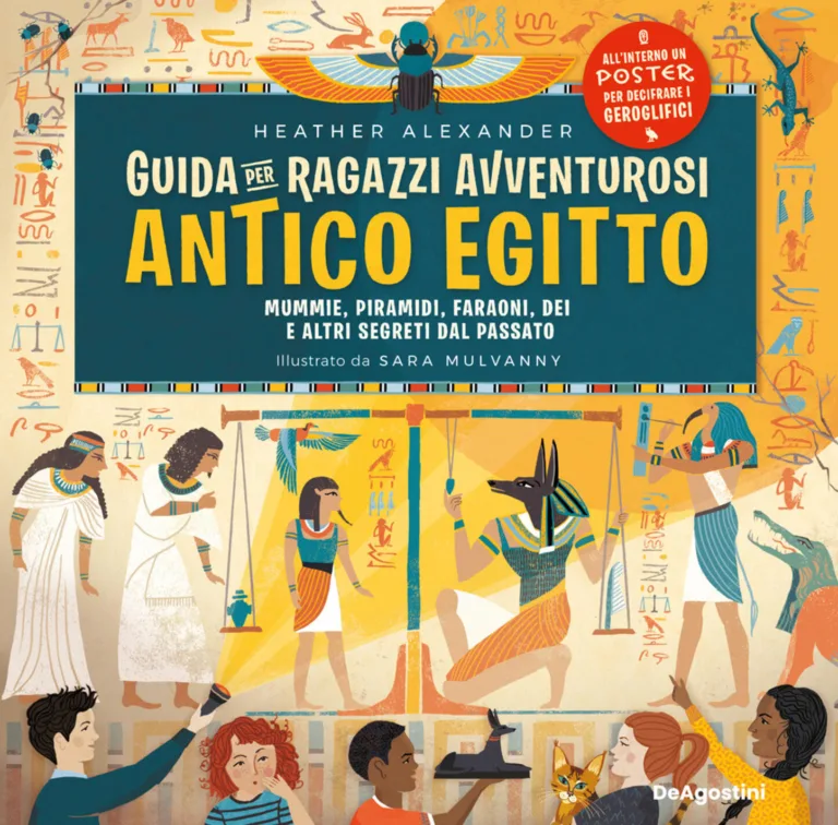 guida per ragazzi avventurosi. antico egitto