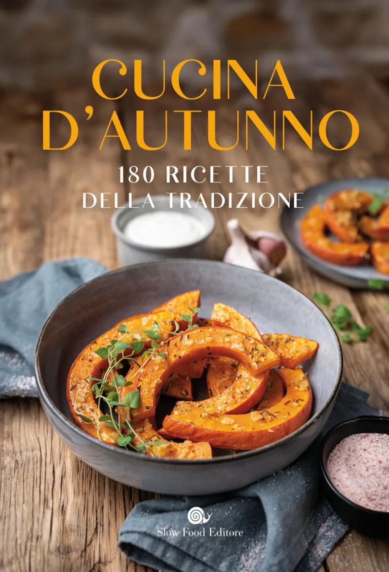 Cucina d'autunno. 180 ricette della tradizione