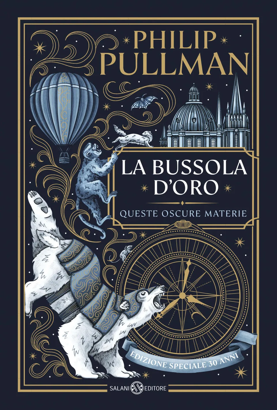 Bussola D'oro. Queste Oscure Materie. Edizione Speciale 30 Anni (la)
