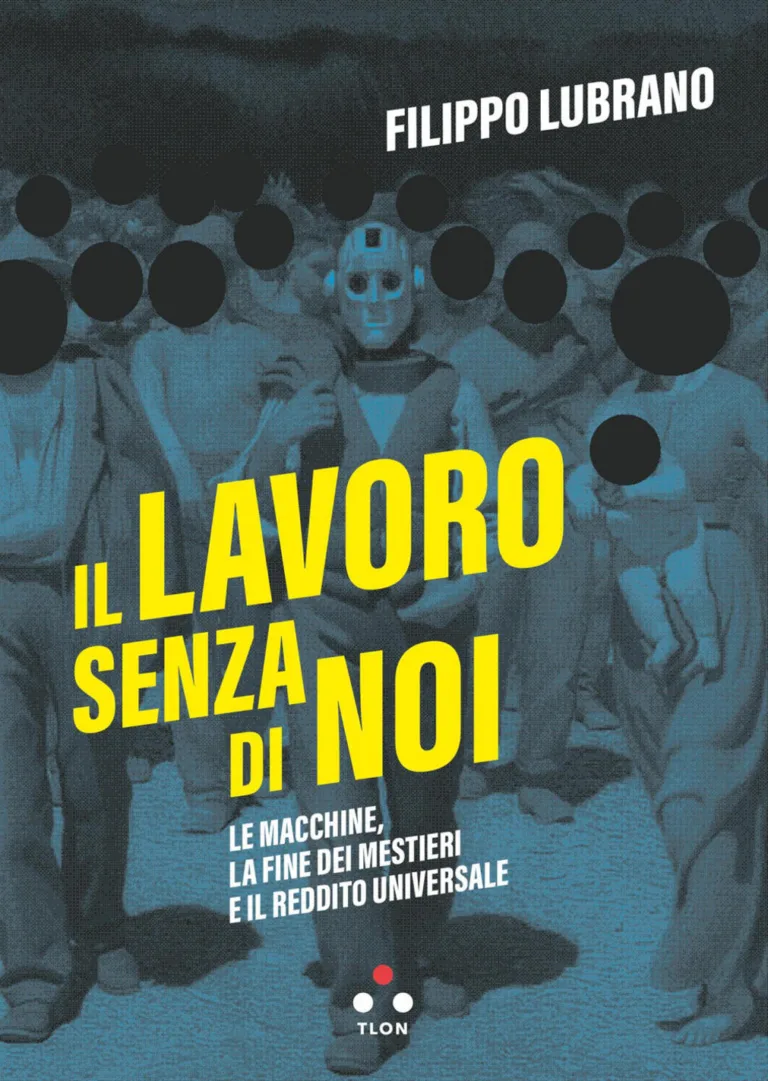 Lavoro senza di noi